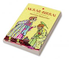 AKBAR AND BIRBAL TALES OF HOMOUR