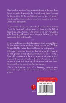 S.N. Bose: The Immortal Scientist