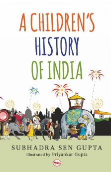 A CHILDREN'S HISTORY OF INDIA (PB)