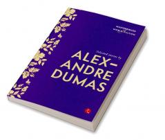 Selected Stories by Alexandre Dumas (Masterpieces of World Fiction)