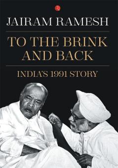 To the Brink and Back: India's 1991 Story