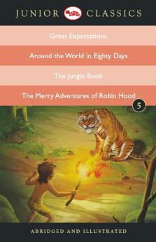 Junior Classic Book 5 (Great Expectations Around the World in Eighty Days The Jungle Book The Merry Adventures of Robin Hood)