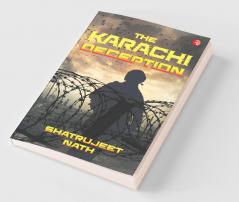 The Karachi Deception