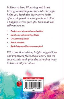 How to Stop Worrying and start Living