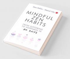 Mindful Zen Habits