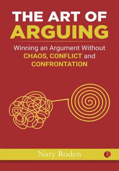 THE ART OF ARGUING