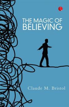 The Magic Of Believing