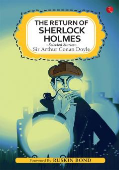 THE RETURNS OF SHERLOCK HOLMES