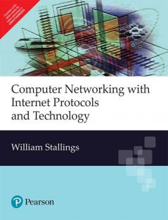 Computer Networking With Internet Protocols And Technology