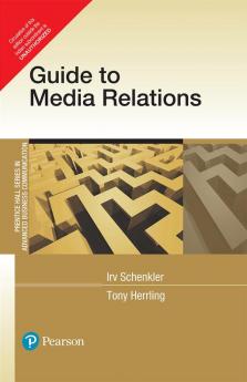 Guide To Media Relations