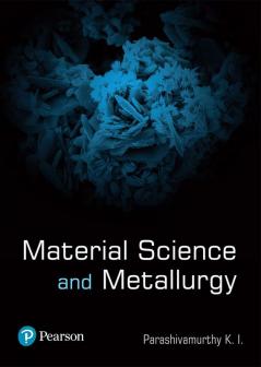 Material Science And Metallurgy