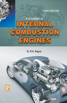 A Textbook of Internal Combustion Engines
