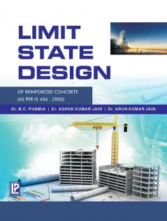 Limit State Design of Reinforced Concrete