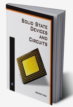 Solid State Devices and Circuits