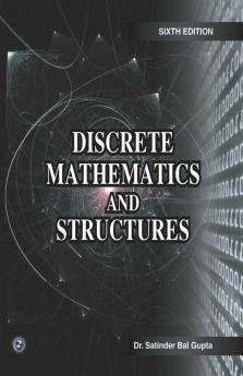 Discrete Mathematics and Structures