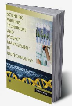 Scientific Writing and Project Management in Biotechnology