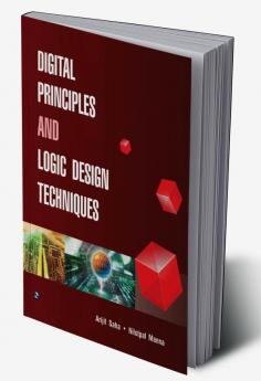 Digital Principles and Logic Design Techniques