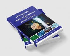Applications of Power Electronics in Power System