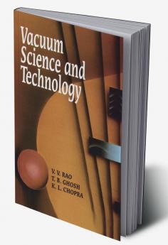 Vacuum Science and Technology