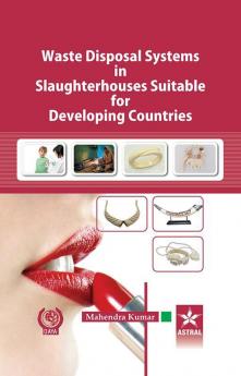 Waste Disposal Systems in Slaughterhouses Suitable for Developing Countries