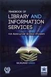 Handbook of Library and Information Services (For Agriculture Science Students)