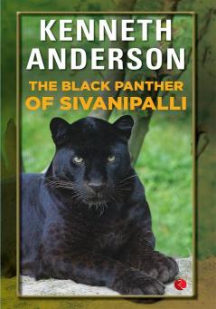 Black Panther of Sivanipalli