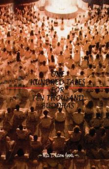 One Hundred Tales For Ten Thousand Buddhas