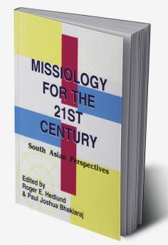 Missiology for the 21st century