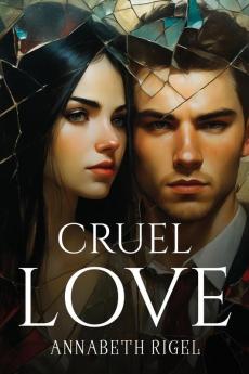 CRUEL LOVE