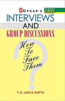 Interview & Group Discussions