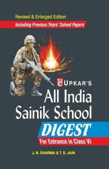 Sainik School Digest (For Entrance in Class VI)