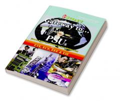 Gateway to…………PSUs (Electronics & Telecom Electronics & Communication Electrical Electronics & Instrumentation)