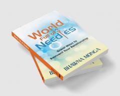 World Full of Needles : Great Ways to Reinvent Your Relationship