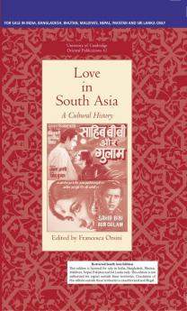 LOVE IN SOUTH ASIA (SOUTH ASIA EDITION)