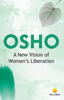 A New Vision of Women's Liberation