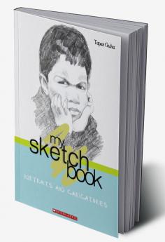 My Sketch Book: Portraits and Caricatures