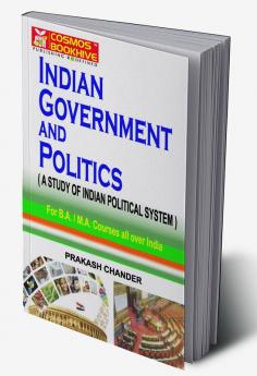 Indian Goverment and Politics for ICS and IAS Main Exam Section B