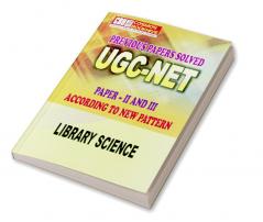 Library and Info Science Previous Years Solved Papers for UGC-NET Paper-2-3