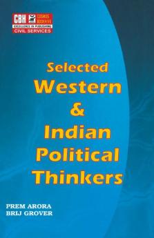 Selected Western and Indian Political Thinkers for ICS and IAS Main Exam