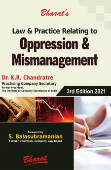 Law & Practice Relating to OPPRESSION & MISMANAGEMENT — Minority Shareholders’ Remedies