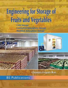 Engineering for Storage of Fruits and Vegetables