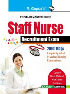 Staff Nurse Recruitment Exam Guide