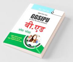 GGSIPU: B.Ed. Entrance Exam Guide