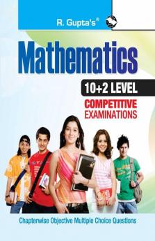 Mathematics (10+2 Level Competitive Examinations)