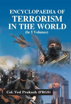 Encyclopaedia of Terrorism In the World Vol. 3