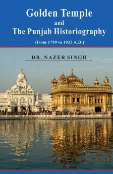 Golden Temple and the Punjab Historiography