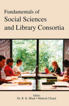 Fundamentals of Social Sciences and Library Consortia