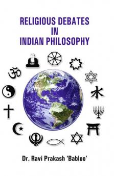 Religious Debates in Indian Philosophy