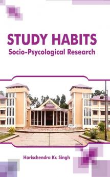 Study Habits : SocioPsycohological Research