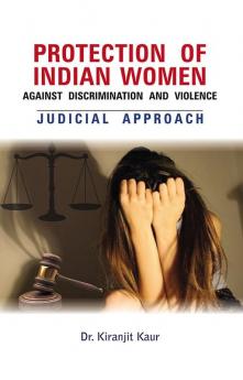 Protection of Indian Women against discrimination & Violence